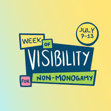 Week of Visibility for Non-Monogamy